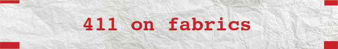 411 on Fabrics