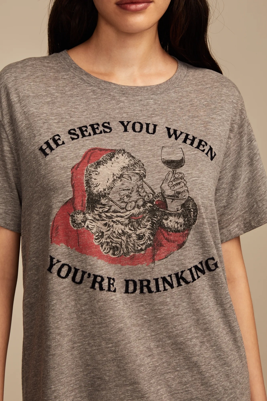 HE SEES YOU WHEN YOURE DRINKING BOYFRIEND TEE, image 2