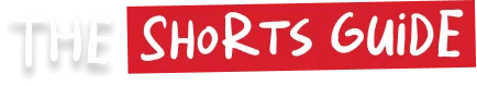 The Shorts Guide