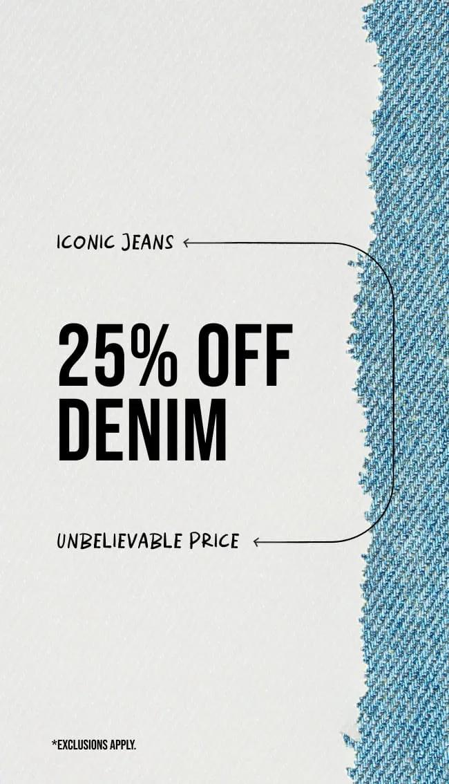 25% Off Denim