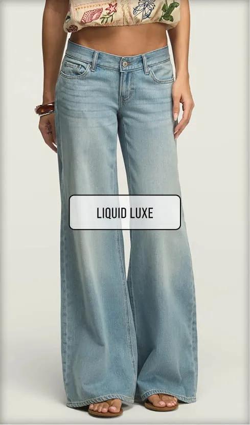 Liquid Luxe