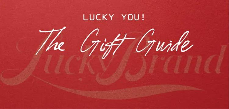 Lucky You! The Gift Guide